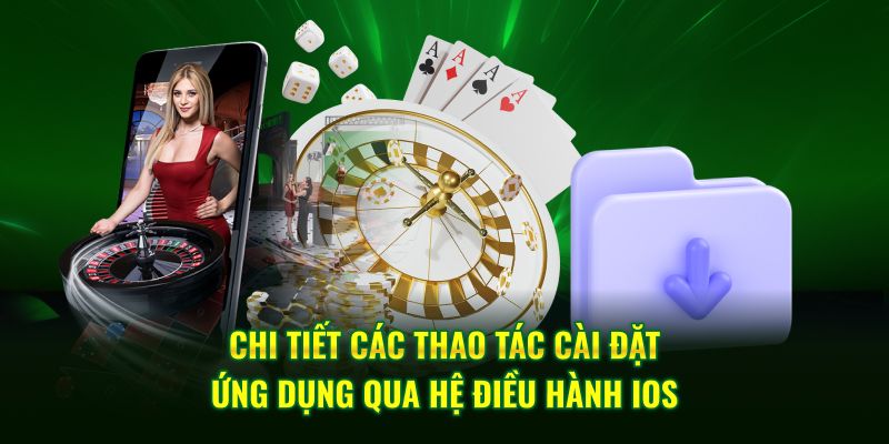 Chi tiết các thao tác cài đặt ứng dụng qua hệ điều hành IOS
