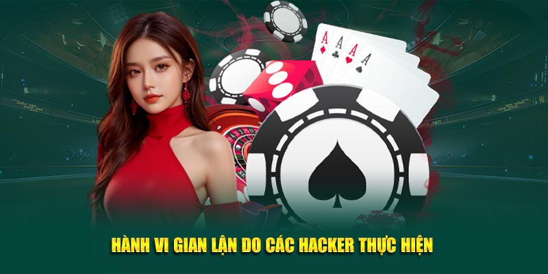 Hành vi gian nan do các hacker thực hiện